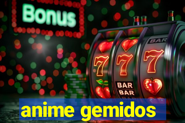 anime gemidos